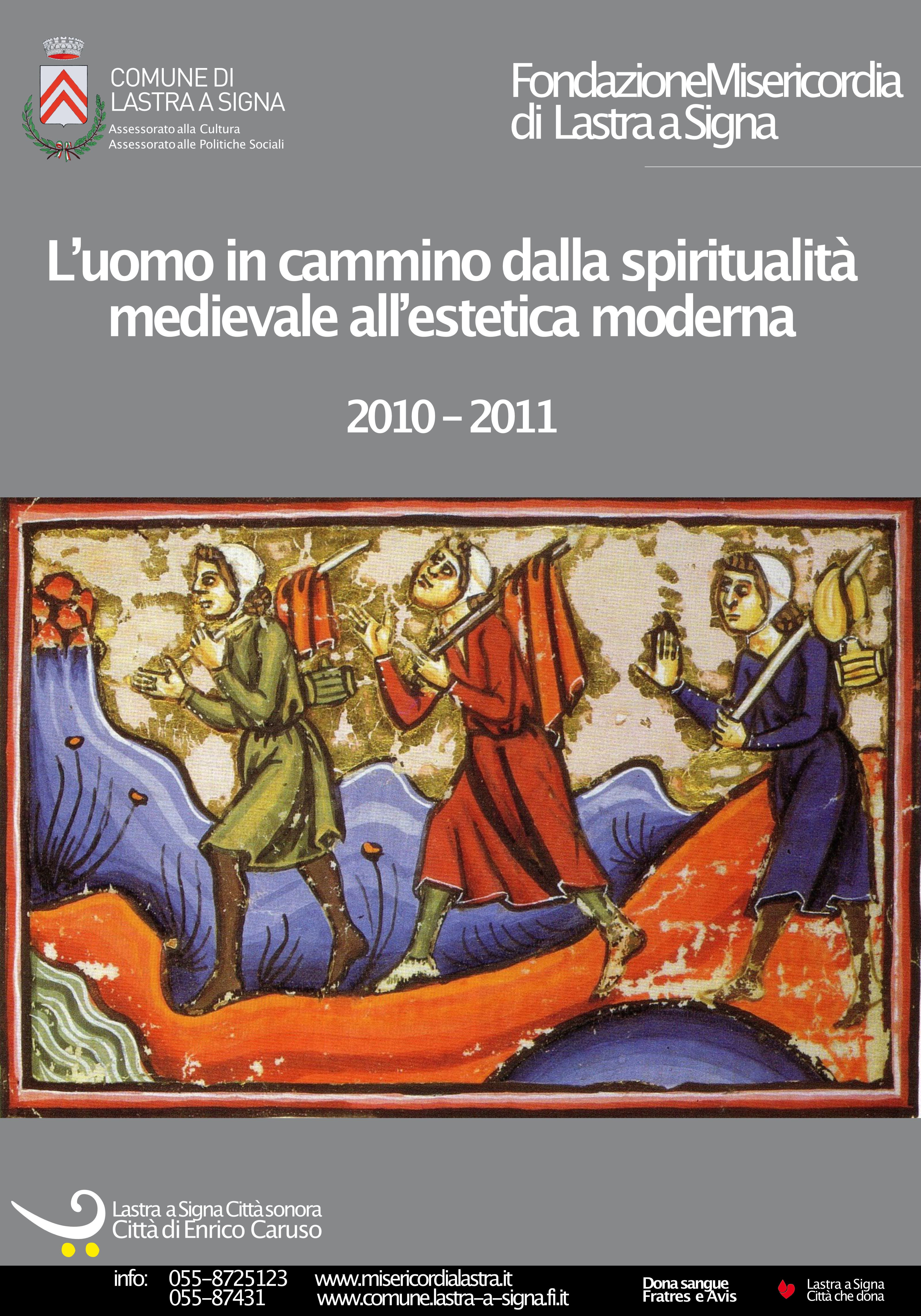 L’uomo in cammino dalla spiritualità medievale all’estetica moderna